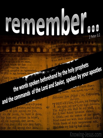 2 Peter 3:2 Remember The Words Of The Holy Prophets (black)